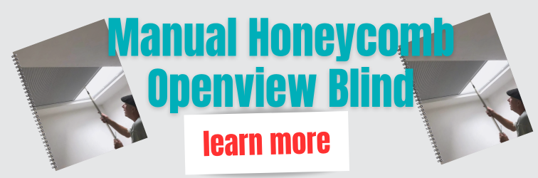 Honeycomb openview manual blind: find out more