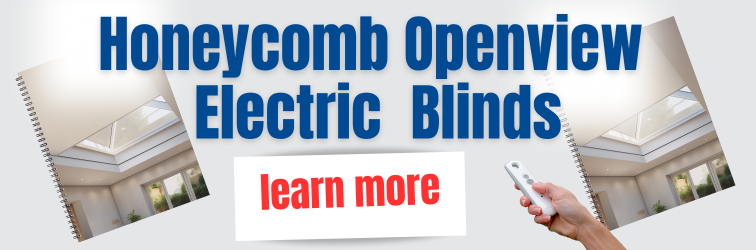 Honeycomb openview electric blind: find out more