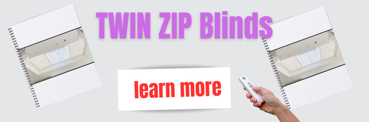 Twin zip blind learn more