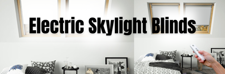 Electric Skylight Blinds